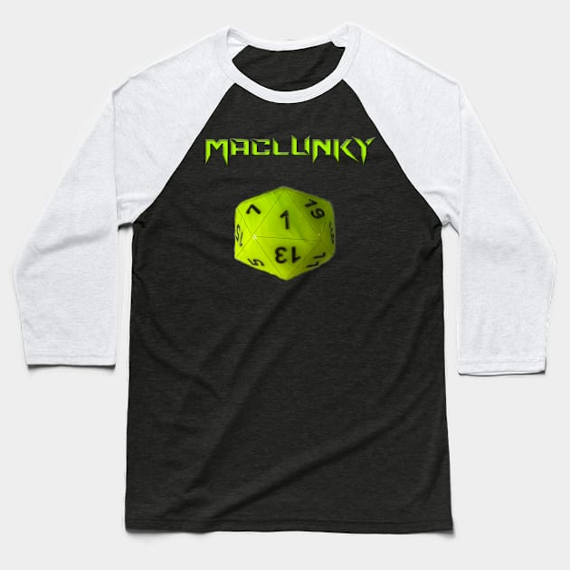 Maclunky D20 Baseball T-Shirt by Crabbok